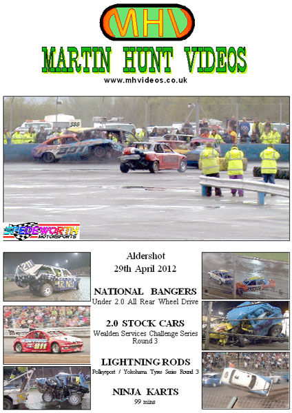 Aldershot 29th April 2012 Rear Wheel Drive National Bangers