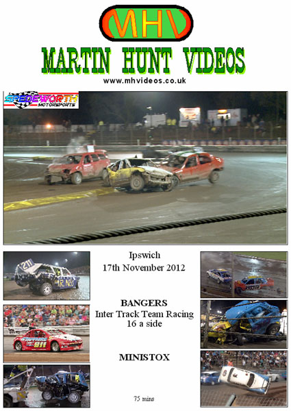 Ipswich 17th November 2012 Bangers Inter Track Team Racing