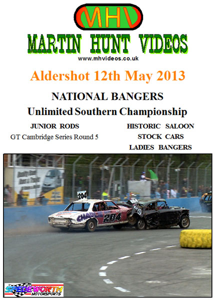 Aldershot 12th May 2013 Unlimited National Bangers Southern