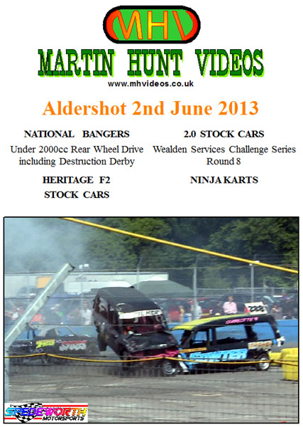 Aldershot 2nd June 2013 Nat Bangers All Rear Wheel Drive