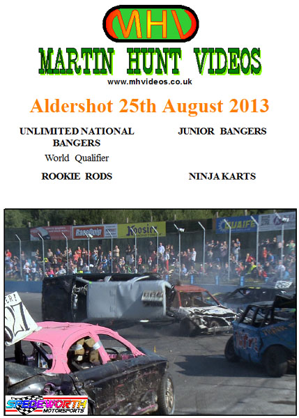 Aldershot 25th August 2013 Unlimited National Bangers