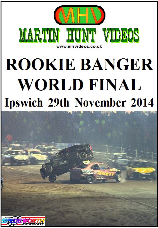 Ipswich 29th November 2014 Rookie Banger World Final