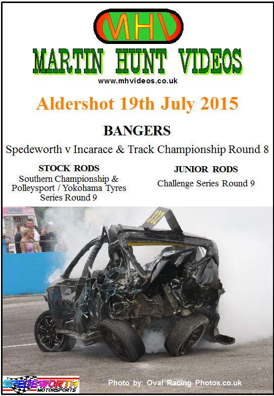 Aldershot 19th July 2015 Spedeworth v Incarace Team Racing