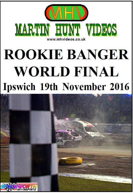 Ipswich 19th November 2016 Rookie Banger World Final