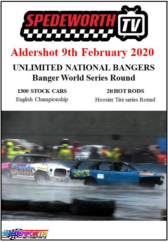 Aldershot 9th February 2020 Unlimited Nat Bangers World Series