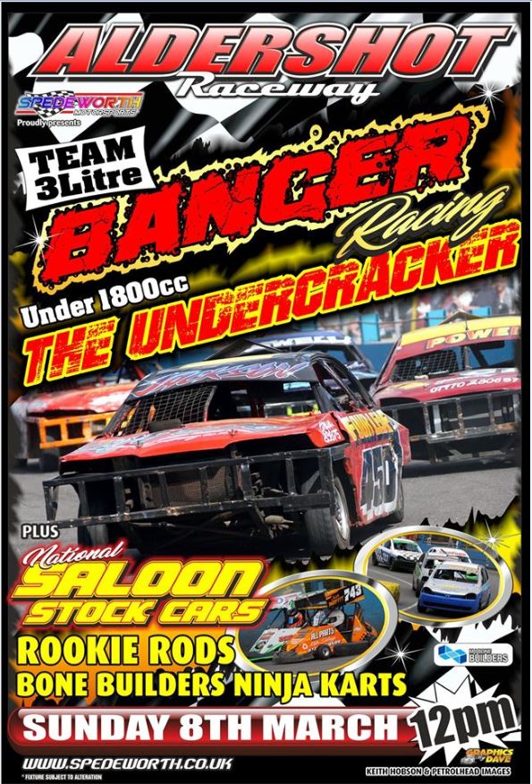 Aldershot 8th March 2020 Team 3 Litre Bangers The Undercracker
