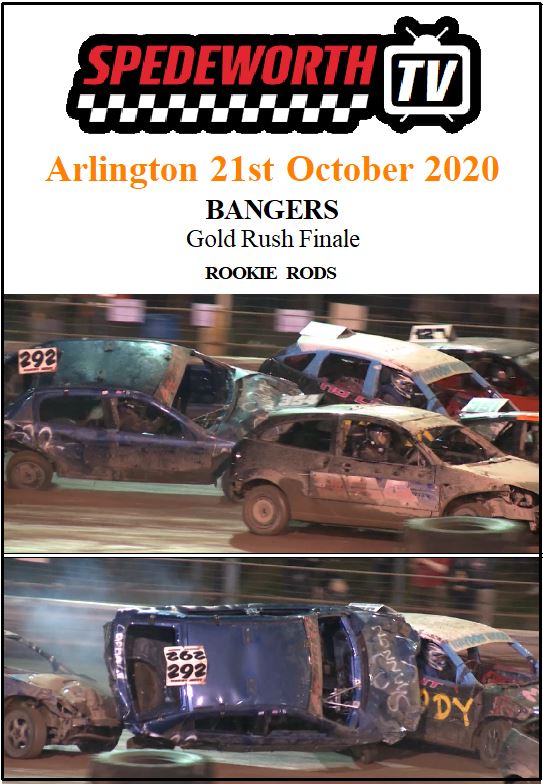 Arlington 21st October 2020 Bangers Gold Rush Finale