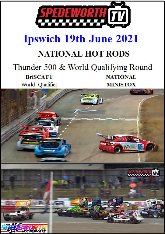 Ipswich 19th June 2021 Thunder 500 National Hot Rods BriSCA F1