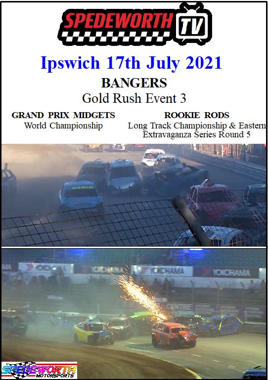 Ipswich 17th July 2021 Bangers Gold Rush