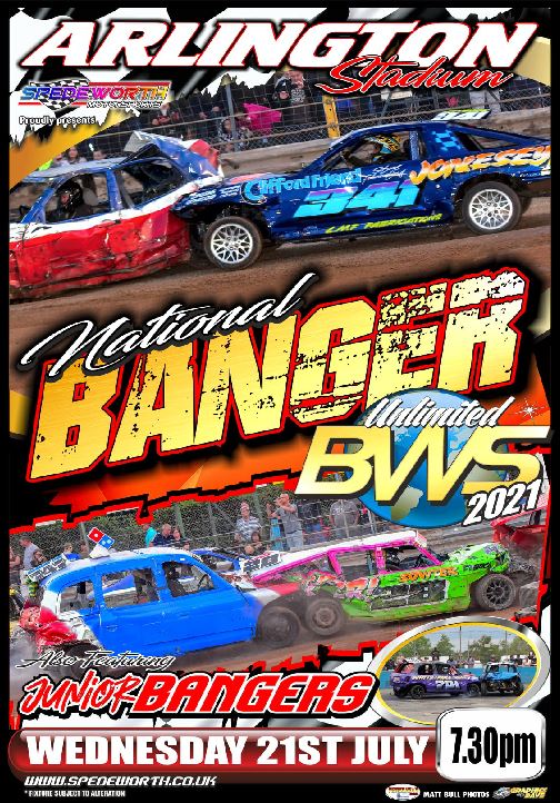 Arlington 21st July 2021 Unlimited National Bangers World Series