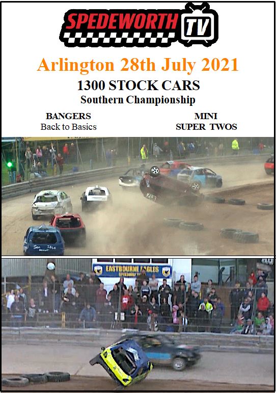 Arlington 28th July 2021 1300 Stock Cars Southern Champ Bangers