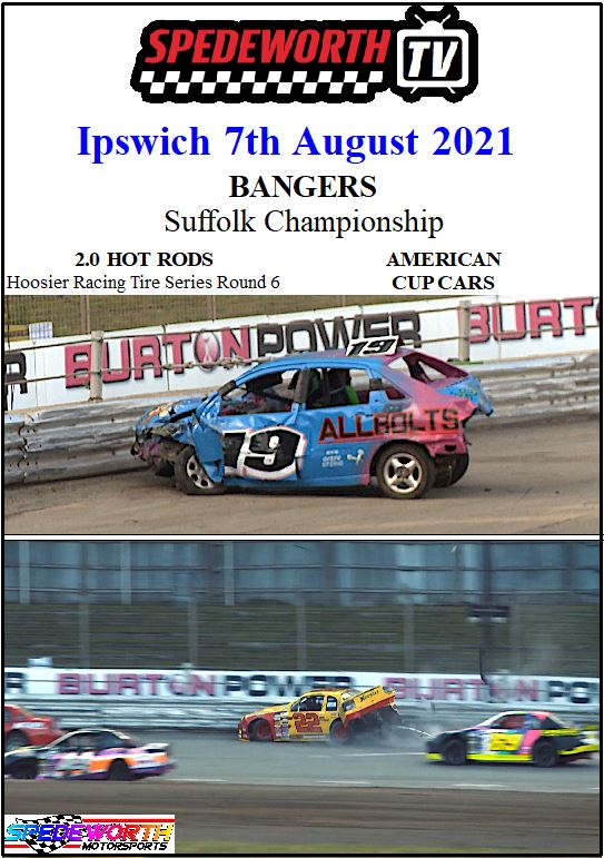 Ipswich 7th August 2021 Bangers Suffolk Championship
