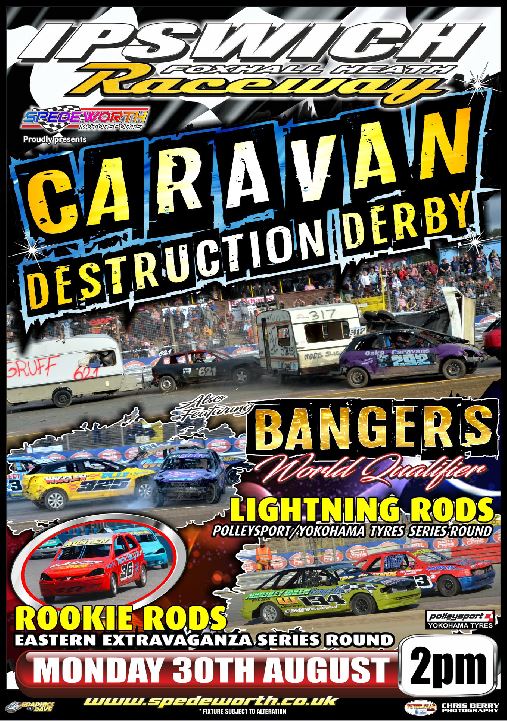 Ipswich 30th August 2021 Bangers Caravan Destruction Derby