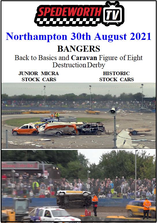 Northampton 30th August 2021 Bangers Caravan Destruction Derby