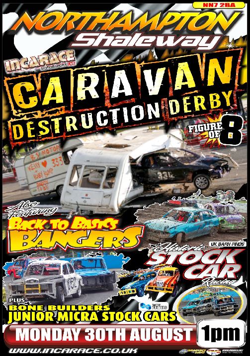Northampton 30th August 2021 Bangers Caravan Destruction Derby