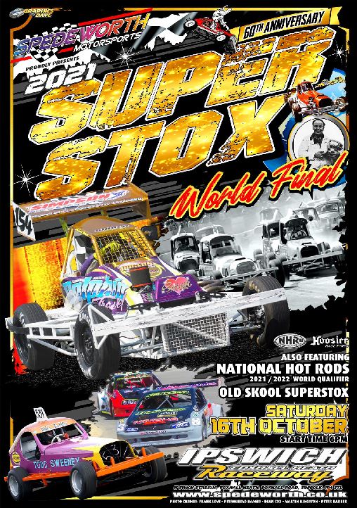 Ipswich 16th October 2021 Superstox World Final Nat Hot Rods