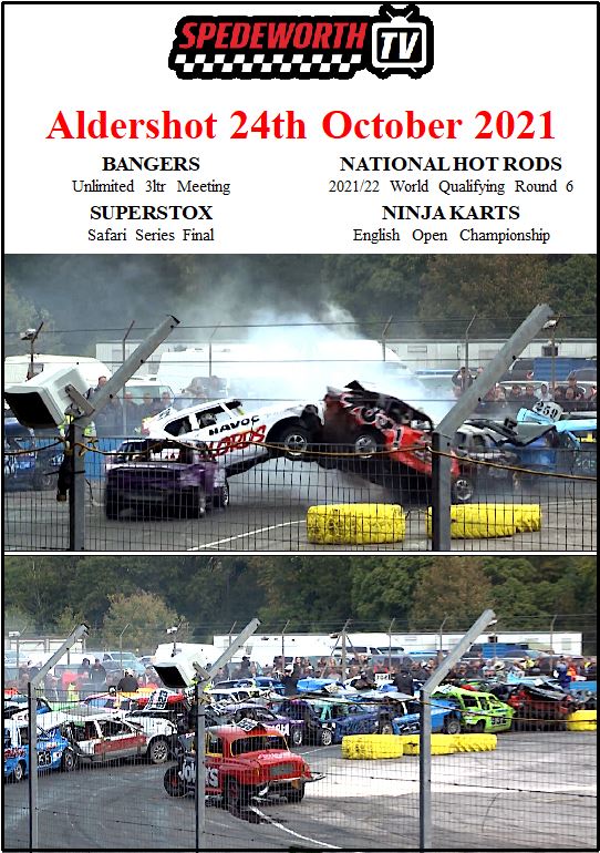 Aldershot 24th October 2021 Unlimited Bangers 3ltr Meeting