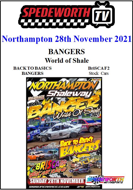 Northampton 28th November 2021 Bangers World of Shale