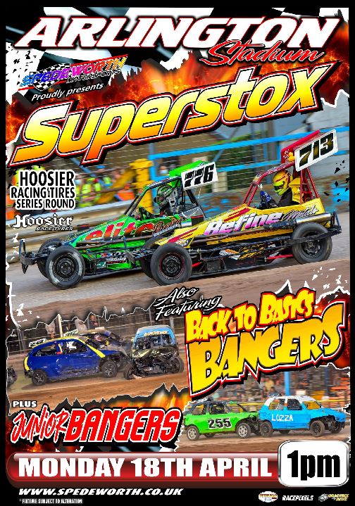 Arlington 18th April 2022 Back to Basics Bangers and Superstox