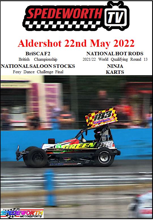 Aldershot 22nd May 2022 BriSCA F2  National Hot Rods