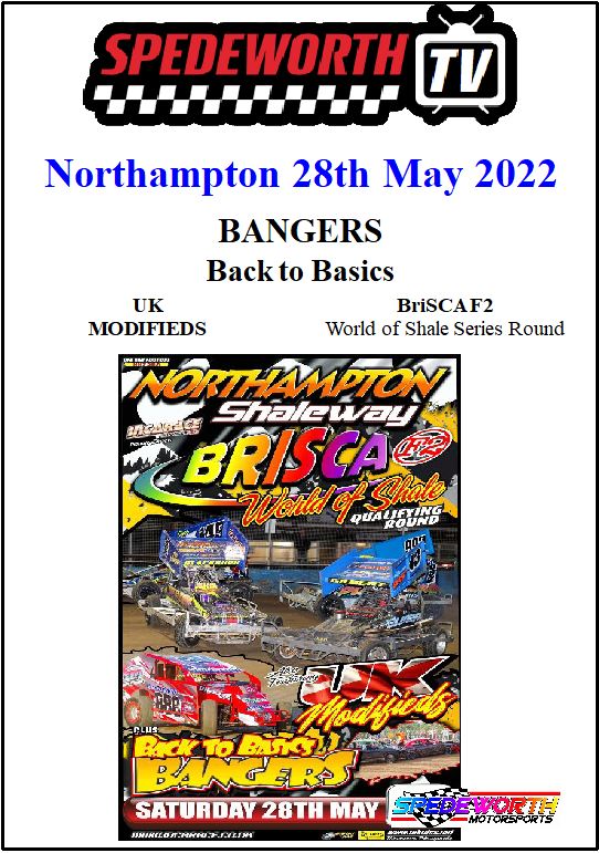 Northampton 28th May 2022 BriSCA F2 and Bangers