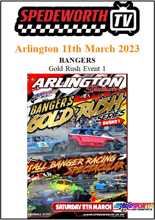 Arlington 11th March 2023 Bangers Gold Rush