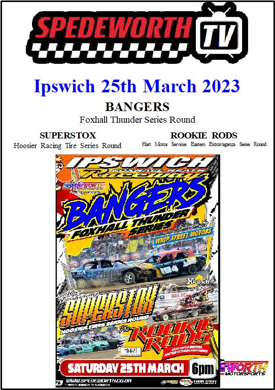 Ipswich 25th March 2023 Superstox and Bangers
