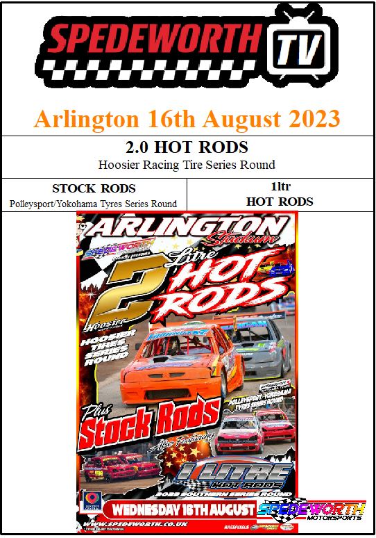 Arlington 16th August 2023 2.0 Hot Rods Stock Rods 1ltr Hot Rods
