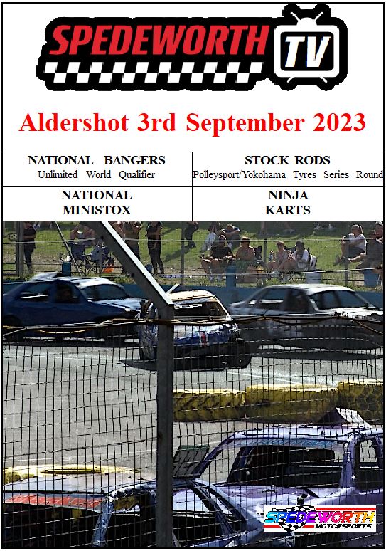 Aldershot 3rd September 2023 Unlimited National Bangers