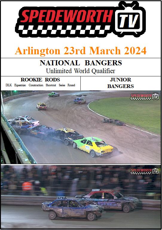 Arlington 23rd March 2024 Unlimited National Bangers