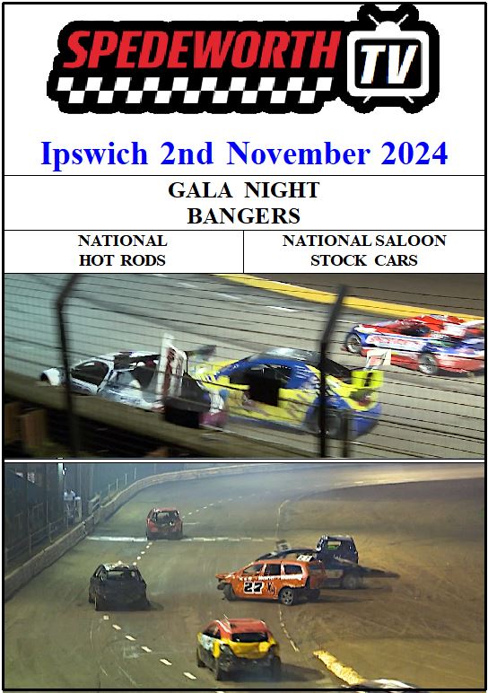 Ipswich 2nd November 2024 Gala Night Bangers Nat Rods