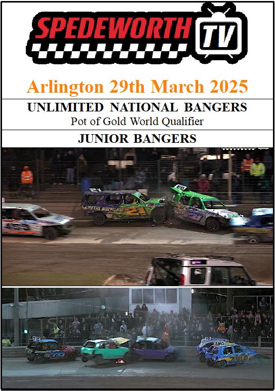 Arlington 29th March 2025 Unlimited National Bangers