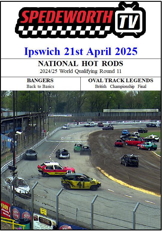 Ipswich 21st April 2025 National Hot Rods-Bangers