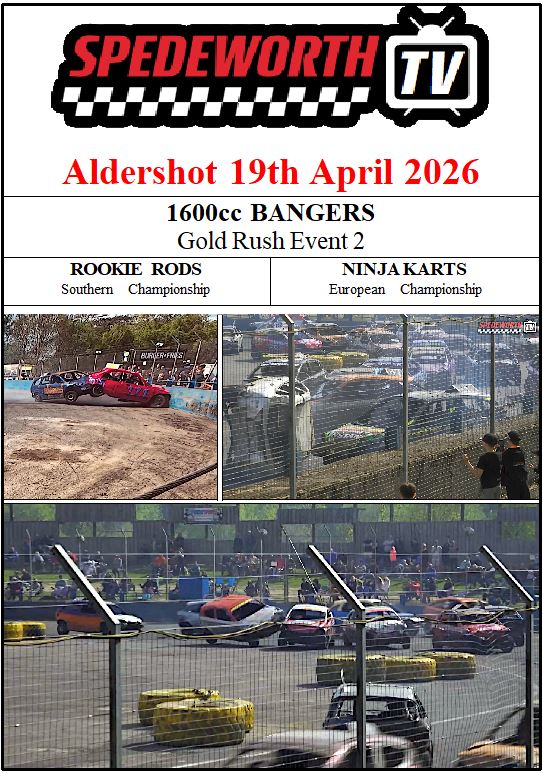 Aldershot 19th April 2026 Bangers Gold Rush Rookie Rods