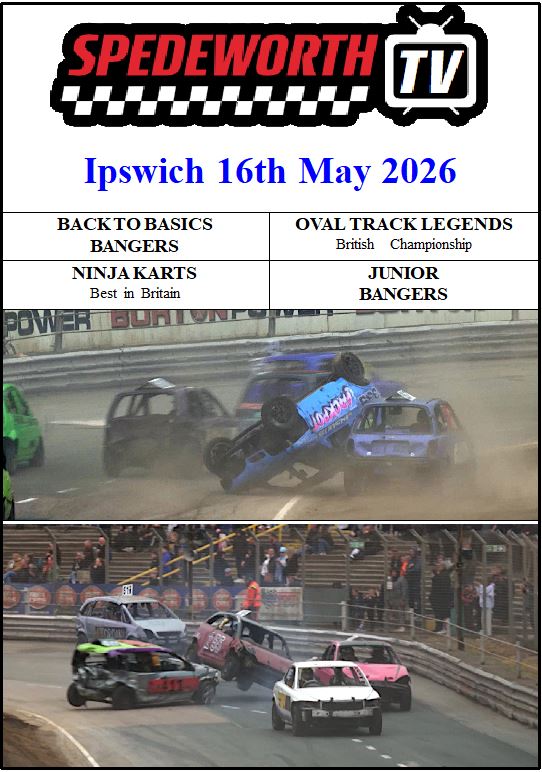 Ipswich 16th May 2026 B2B Bangers Oval Track Legends