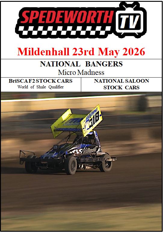 Mildenhall 23rd May 2026 Bangers Micro Madness BriSCA F2