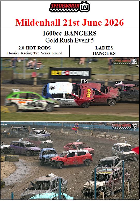 Mildenhall 21st June 2026 1600 Bangers Gold Rush
