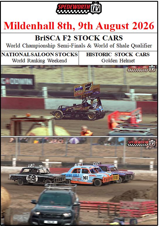 Mildenhall 8th & 9th August 2026 BriSCA F2 Semi Finals Weekend Mildenhall 8th & 9th August 2026 BriSCA F2 Semi Finals Weekend