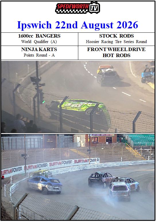 Ipswich 22nd August 2026 1600 Bangers World Qualifier
