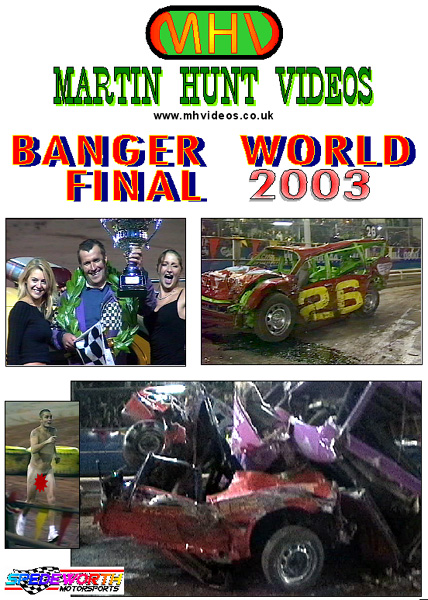 Banger World Final 2003