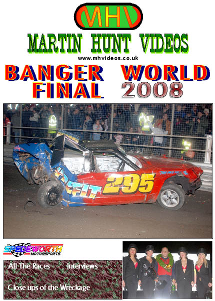 Banger World Final 2008
