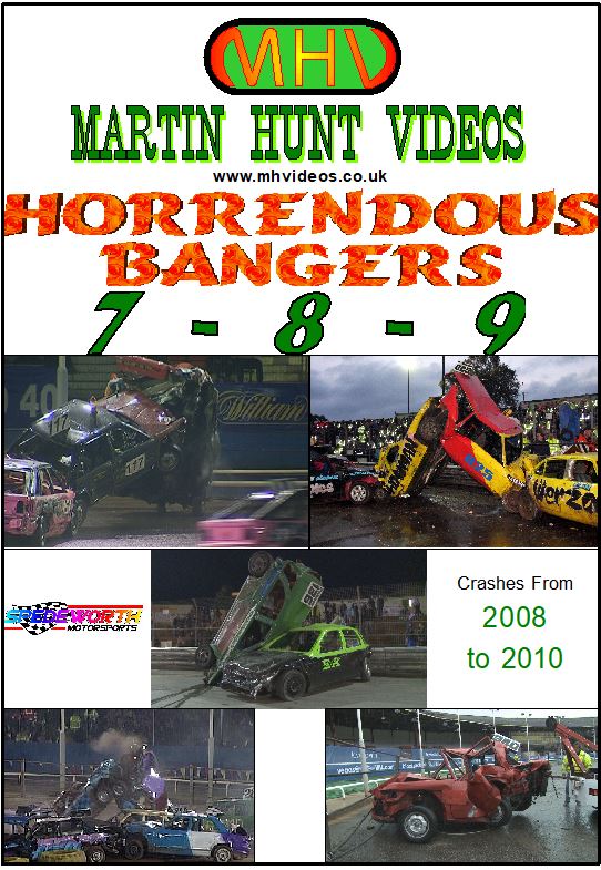 Horrendous Bangers Seven-Eight-Nine (Crashes from 2008 to 2010)