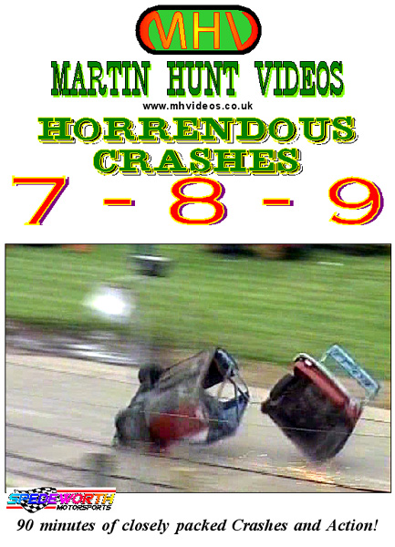 Horrendous Crashes Seven-Eight-Nine